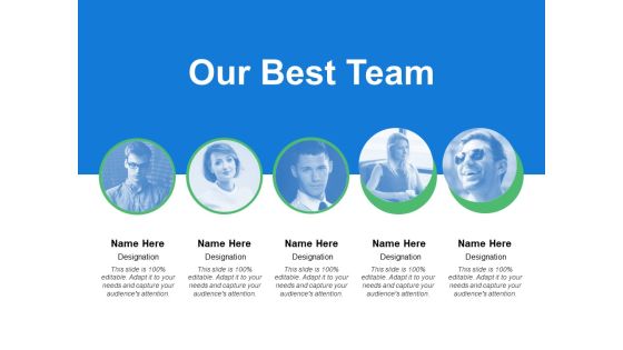 Our Best Team Introduction Ppt PowerPoint Presentation Ideas Images