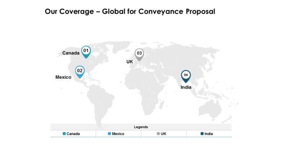 Our Coverage Global For Conveyance Proposal Ppt PowerPoint Presentation Model Example File Our Coverage Global For Conveyance Proposal Ppt PowerPoint Presentation Model Example File