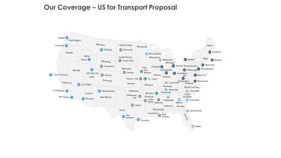 Our Coverage Us For Transport Proposal Ppt PowerPoint Presentation Slides Graphics Design Our Coverage Us For Transport Proposal Ppt PowerPoint Presentation Slides Graphics Design