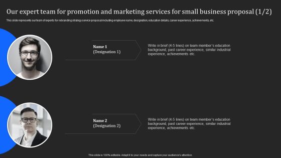 Our Expert Team For Promotion And Marketing Services For Small Business Proposal Rules PDF