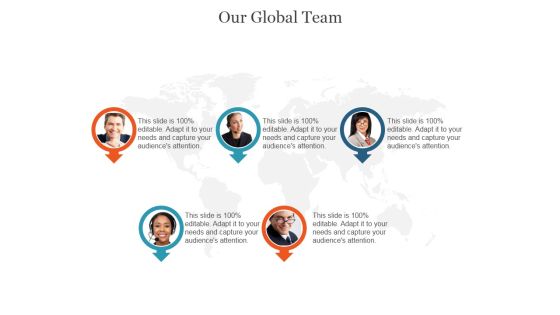Our Global Team Ppt PowerPoint Presentation Slide Download Our Global Team Ppt PowerPoint Presentation Slide Download