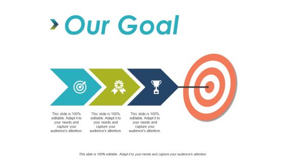 Our Goal Arrow Ppt PowerPoint Presentation Ideas Skills Our Goal Arrow Ppt PowerPoint Presentation Ideas Skills