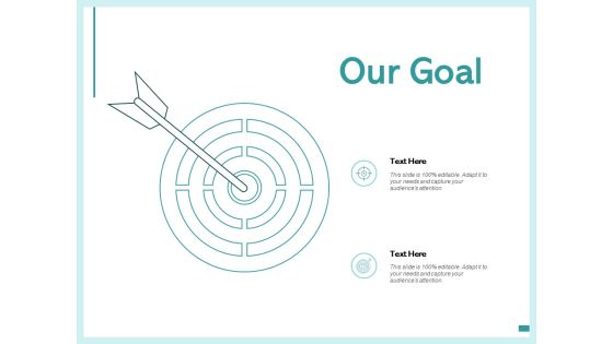 Our Goal Arrows Management Ppt PowerPoint Presentation Gallery Guide Our Goal Arrows Management Ppt PowerPoint Presentation Gallery Guide