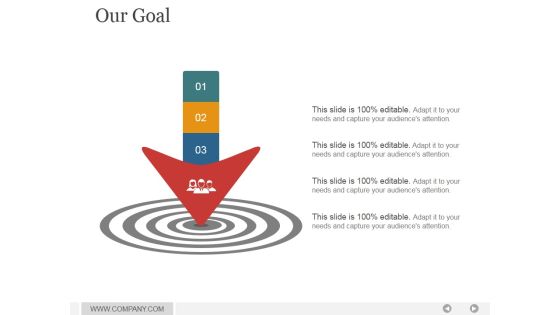 Our Goal Ppt PowerPoint Presentation Background Designs Our Goal Ppt PowerPoint Presentation Background Designs
