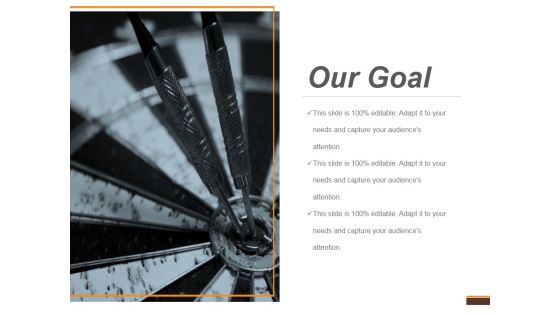 Our Goal Ppt PowerPoint Presentation Guidelines Our Goal Ppt PowerPoint Presentation Guidelines