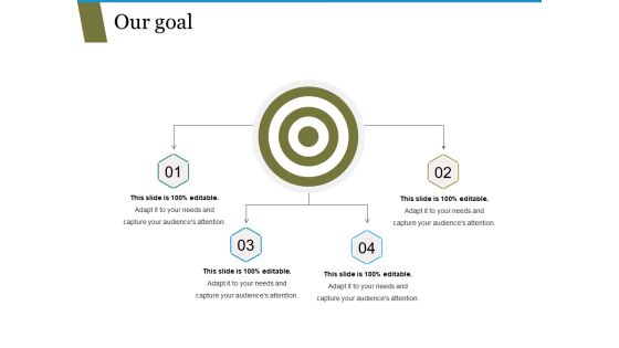 Our Goal Ppt PowerPoint Presentation Icon Guidelines