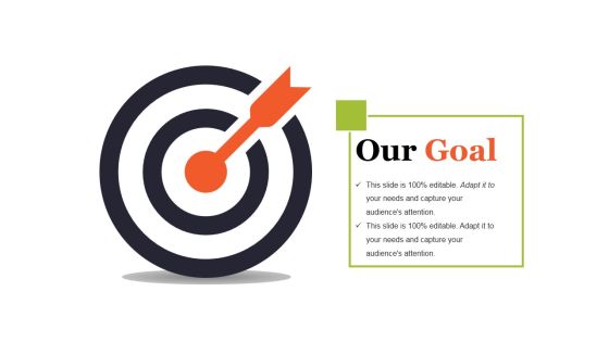 Our Goal Ppt PowerPoint Presentation Icon Ideas Our Goal Ppt PowerPoint Presentation Icon Ideas