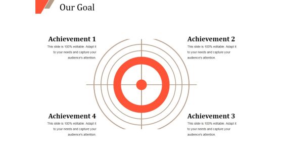 Our Goal Ppt PowerPoint Presentation Infographic Template Graphics Template Our Goal Ppt PowerPoint Presentation Infographic Template Graphics Template