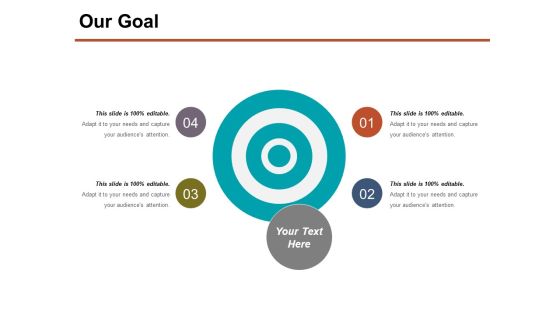 Our Goal Ppt PowerPoint Presentation Model File Formats Our Goal Ppt PowerPoint Presentation Model File Formats