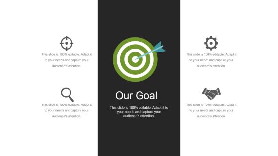 Our Goal Ppt PowerPoint Presentation Professional Design Inspiration Our Goal Ppt PowerPoint Presentation Professional Design Inspiration