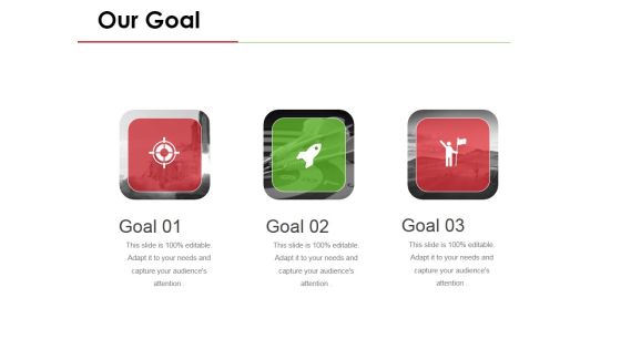 Our Goal Ppt PowerPoint Presentation Styles Background Images Our Goal Ppt PowerPoint Presentation Styles Background Images