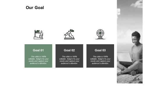 Our Goal Target Success Ppt PowerPoint Presentation Visual Aids Layouts Our Goal Target Success Ppt PowerPoint Presentation Visual Aids Layouts