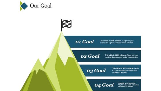 Our Goal Template 1 Ppt PowerPoint Presentation Styles Inspiration Our Goal Template 1 Ppt PowerPoint Presentation Styles Inspiration
