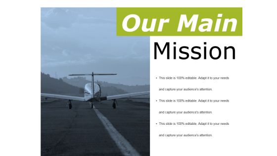 Our Main Mission Ppt PowerPoint Presentation Model Gallery Our Main Mission Ppt PowerPoint Presentation Model Gallery