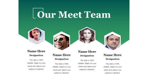 Our Meet Team Ppt PowerPoint Presentation Gallery Example Introduction Our Meet Team Ppt PowerPoint Presentation Gallery Example Introduction