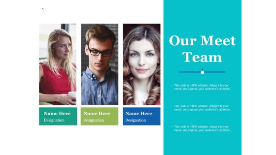 Our Meet Team Ppt PowerPoint Presentation Ideas Summary Our Meet Team Ppt PowerPoint Presentation Ideas Summary