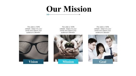 Our Mission And Vision Ppt PowerPoint Presentation Portfolio Examples Our Mission And Vision Ppt PowerPoint Presentation Portfolio Examples