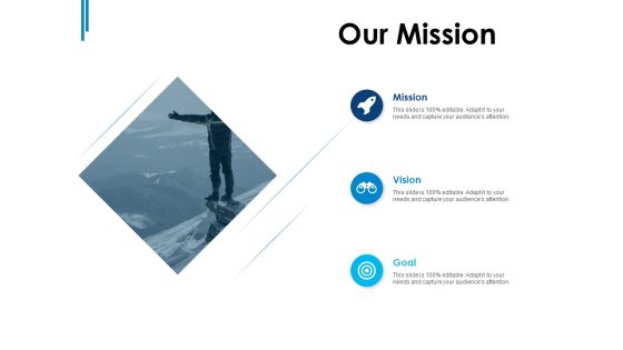 Our Mission Goal Ppt PowerPoint Presentation Summary Our Mission Goal Ppt PowerPoint Presentation Summary
