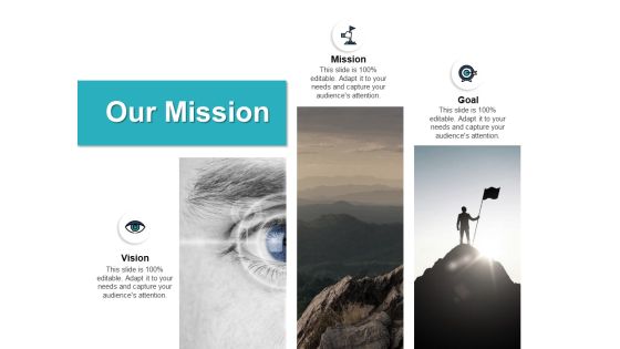 Our Mission Goal Vision Ppt PowerPoint Presentation Show Our Mission Goal Vision Ppt PowerPoint Presentation Show