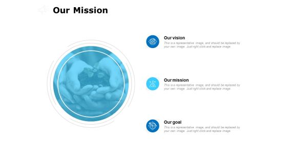 Our Mission Our Goal Ppt PowerPoint Presentation Ideas Diagrams