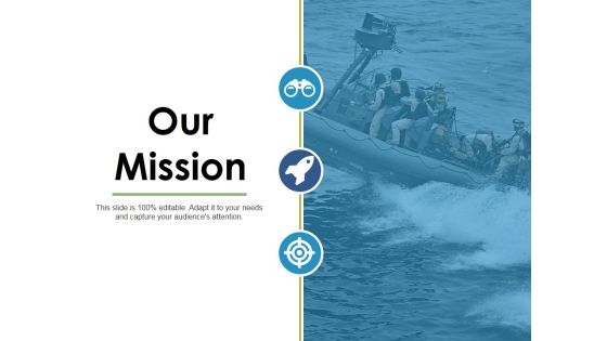 Our Mission Ppt PowerPoint Presentation Gallery Introduction Our Mission Ppt PowerPoint Presentation Gallery Introduction