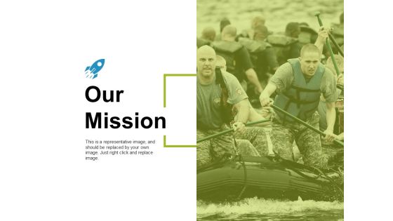 Our Mission Ppt PowerPoint Presentation Icon Example Our Mission Ppt PowerPoint Presentation Icon Example