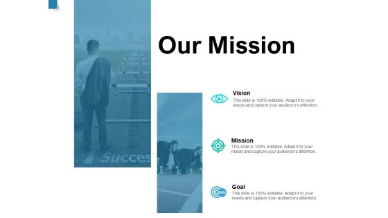 Our Mission Ppt PowerPoint Presentation Icon Show Our Mission Ppt PowerPoint Presentation Icon Show