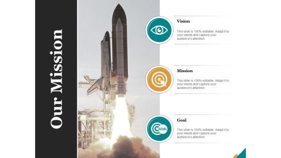 Our Mission Ppt PowerPoint Presentation Ideas Good Our Mission Ppt PowerPoint Presentation Ideas Good