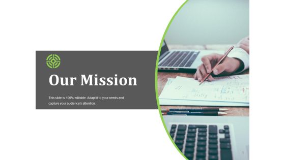 Our Mission Ppt PowerPoint Presentation Infographic Template Graphics Pictures