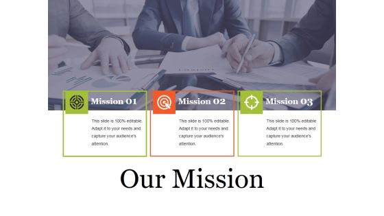 Our Mission Ppt PowerPoint Presentation Infographics Example Our Mission Ppt PowerPoint Presentation Infographics Example