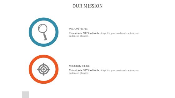 Our Mission Ppt PowerPoint Presentation Outline