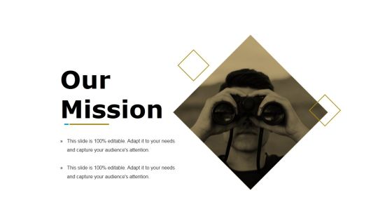 Our Mission Ppt PowerPoint Presentation Slides Themes