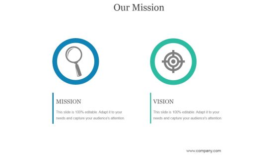 Our Mission Template 1 Ppt PowerPoint Presentation Layout
