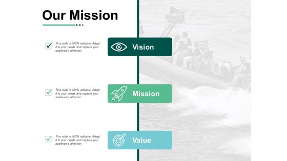 Our Mission Values Ppt PowerPoint Presentation Infographic Template Professional