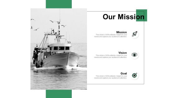 Our Mission Vision Goal Ppt PowerPoint Presentation Inspiration Outline Our Mission Vision Goal Ppt PowerPoint Presentation Inspiration Outline