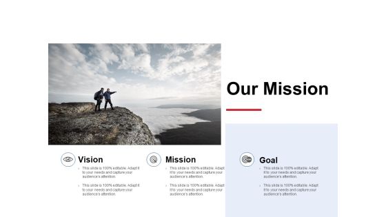 Our Mission Vision Goal Ppt Powerpoint Presentation Outline Show Our Mission Vision Goal Ppt Powerpoint Presentation Outline Show
