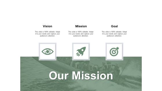 Our Mission Vision Goal Ppt PowerPoint Presentation Show Icon Our Mission Vision Goal Ppt PowerPoint Presentation Show Icon