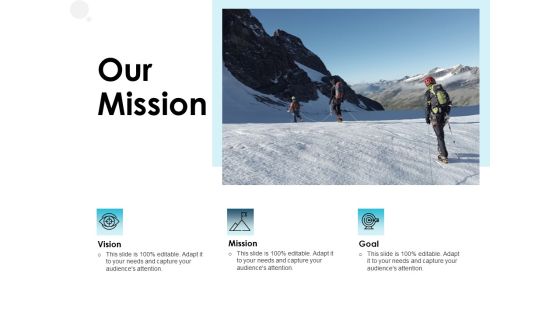 Our Mission Vision Goal Ppt PowerPoint Presentation Styles Example File Our Mission Vision Goal Ppt PowerPoint Presentation Styles Example File