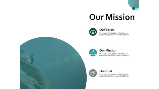 Our Mission Vision Ppt PowerPoint Presentation Ideas Example Our Mission Vision Ppt PowerPoint Presentation Ideas Example