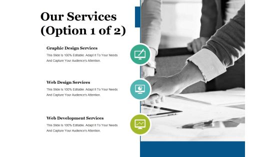 Our Services Template Ppt PowerPoint Presentation Inspiration Show Our Services Template Ppt PowerPoint Presentation Inspiration Show