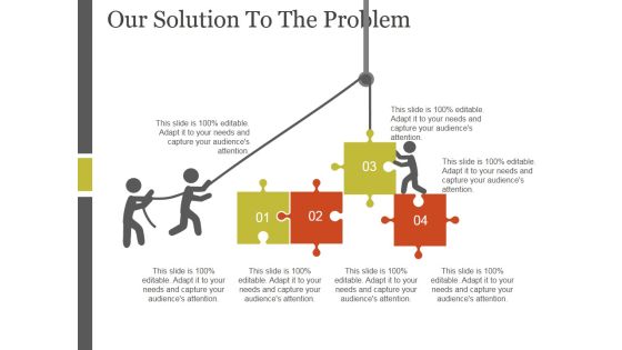 Our Solution To The Problem Template 2 Ppt PowerPoint Presentation Ideas Our Solution To The Problem Template 2 Ppt PowerPoint Presentation Ideas