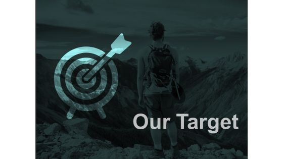 Our Target Arrow Planning Ppt PowerPoint Presentation Pictures Diagrams Our Target Arrow Planning Ppt PowerPoint Presentation Pictures Diagrams