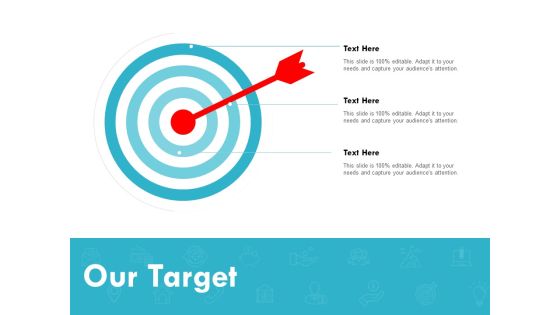 Our Target Arrow Ppt PowerPoint Presentation Slides Backgrounds