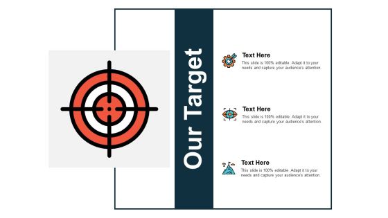 Our Target Icon Process Planning Ppt PowerPoint Presentation Slides Smartart Our Target Icon Process Planning Ppt PowerPoint Presentation Slides Smartart
