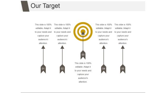 Our Target Ppt PowerPoint Presentation Diagrams Our Target Ppt PowerPoint Presentation Diagrams