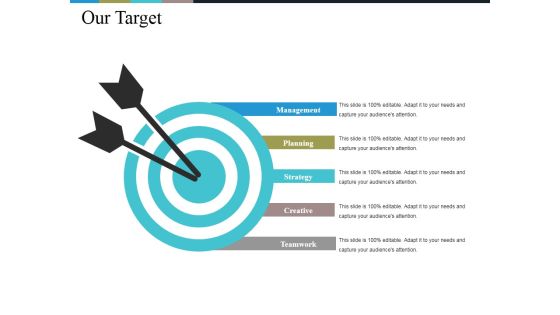 Our Target Ppt PowerPoint Presentation Pictures Portfolio Our Target Ppt PowerPoint Presentation Pictures Portfolio