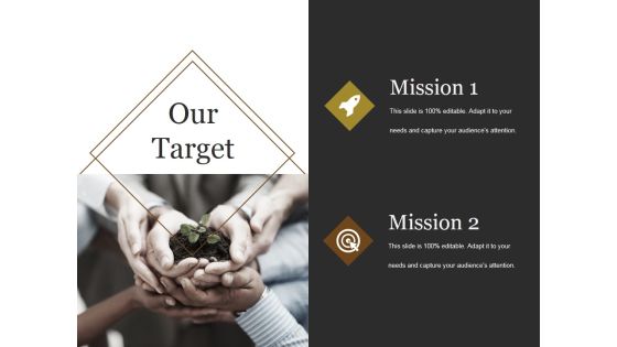 Our Target Ppt PowerPoint Presentation Styles Our Target Ppt PowerPoint Presentation Styles