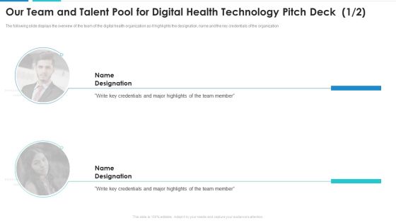 Our Team And Talent Pool For Digital Health Technology Pitch Deck Diagrams PDF