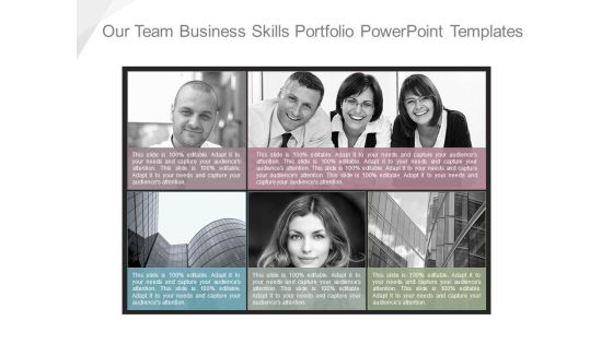 Our Team Business Skills Portfolio Powerpoint Templates Our Team Business Skills Portfolio Powerpoint Templates