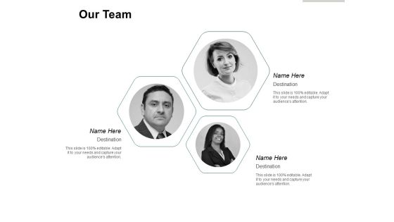 Our Team Communication Ppt PowerPoint Presentation Outline Good Our Team Communication Ppt PowerPoint Presentation Outline Good